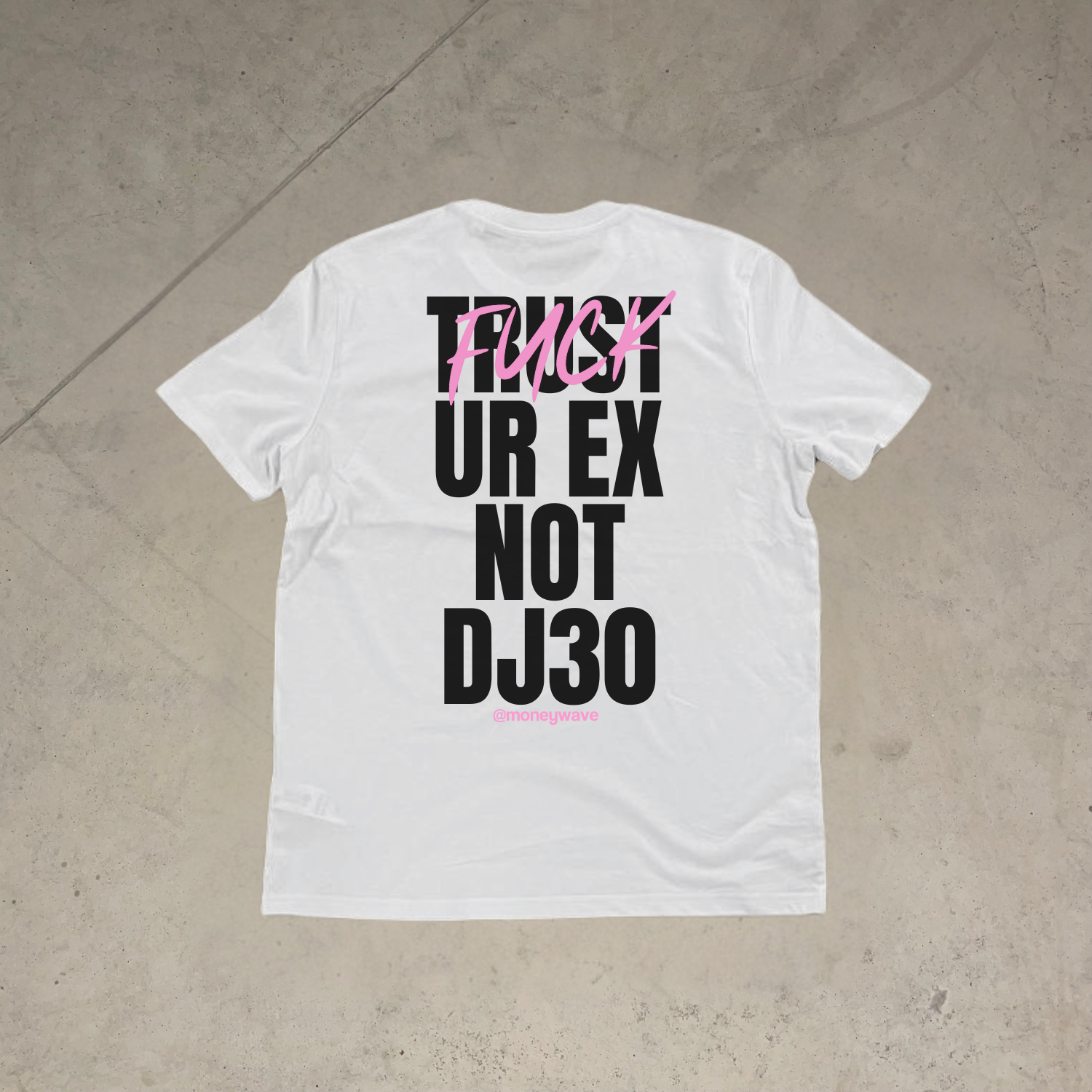 Trust ur ex not <3